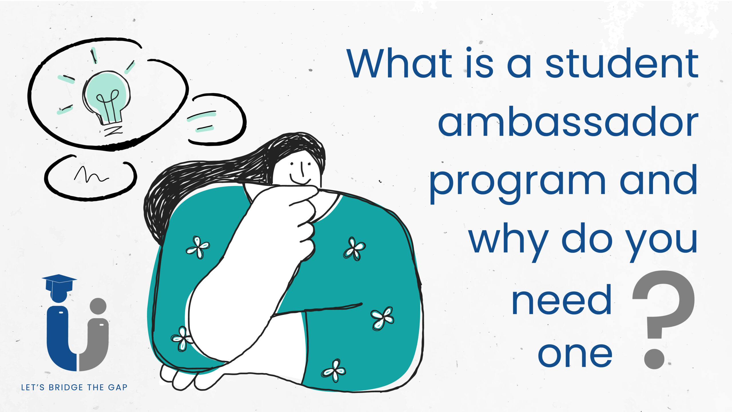 What is a student ambassador program,and why do you need one?
